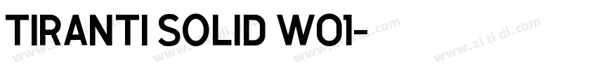 Tiranti Solid W01字体转换